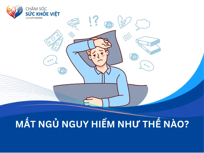 Mất ngủ có thể gây nên những bệnh lý nguy hiểm như thế nào?
